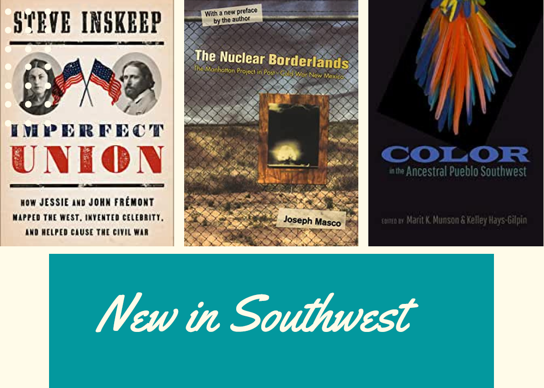 New in the Southwest Collection New Mexico State Library