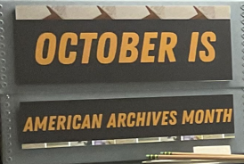 Archival box with display title: October is American Archives Month